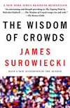 James Surowiecki Wisdom of Crowds